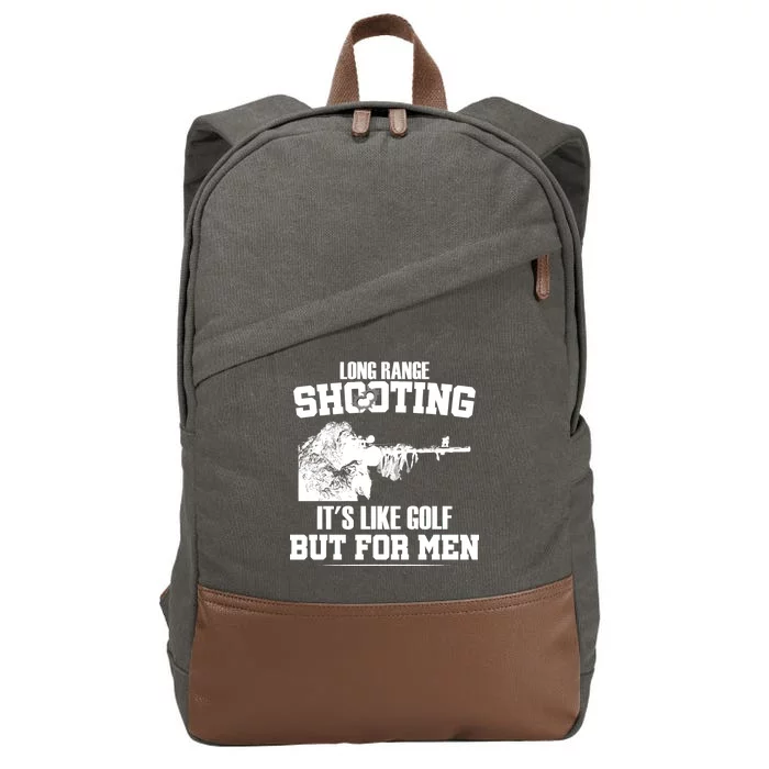 Long Range Shooting It's Like Golf But For Men Cotton Canvas Backpack