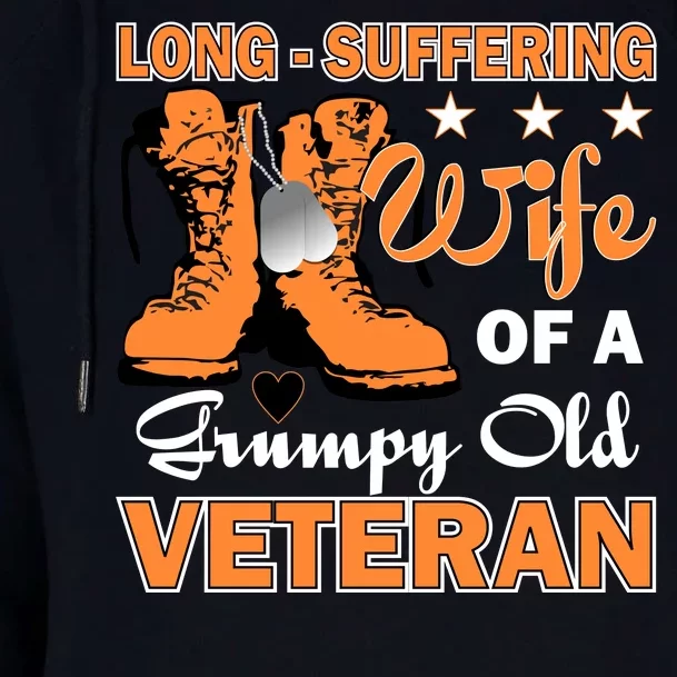 Long-Suffering Wife Of A Grumpy Old Veteran Womens Funnel Neck Pullover Hood