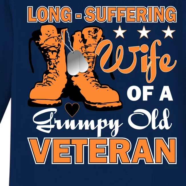 Long-Suffering Wife Of A Grumpy Old Veteran Baby Long Sleeve Bodysuit