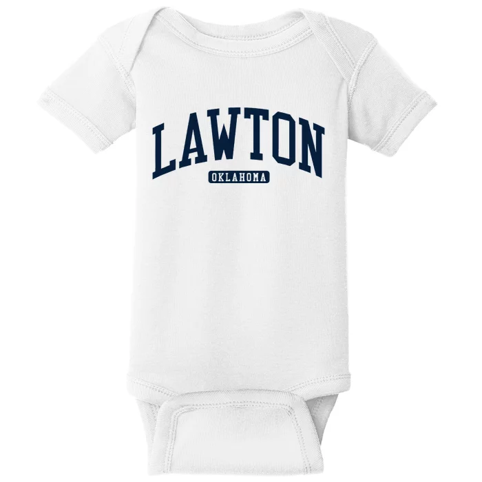 Lawton Oklahoma Ok College U.N.I.V.E.R..S.It.Y Style Baby Bodysuit