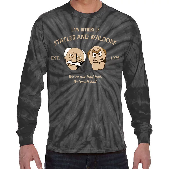 Law Offices Of Statler And Waldorf Est 1975 Tie-Dye Long Sleeve Shirt