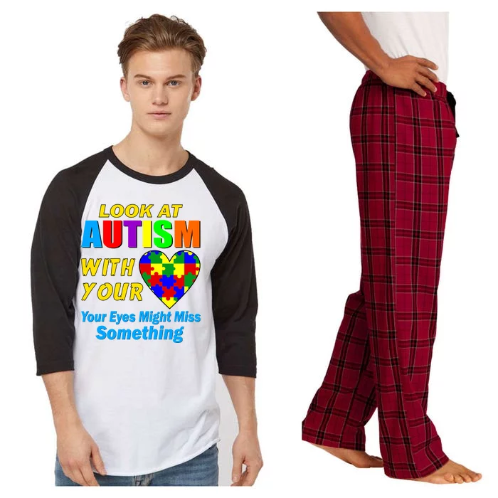 Look At Autism With Your Heart Raglan Sleeve Pajama Set