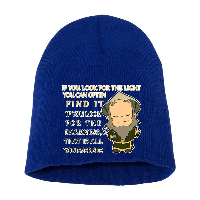 Look For The Light Not Darkness Uncle Iron Quote Short Acrylic Beanie