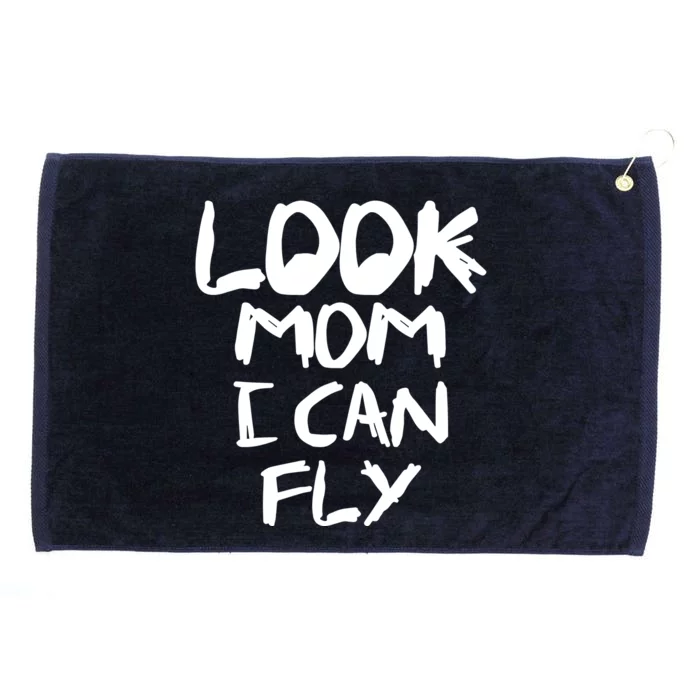 Look Mom I Can Fly Grommeted Golf Towel