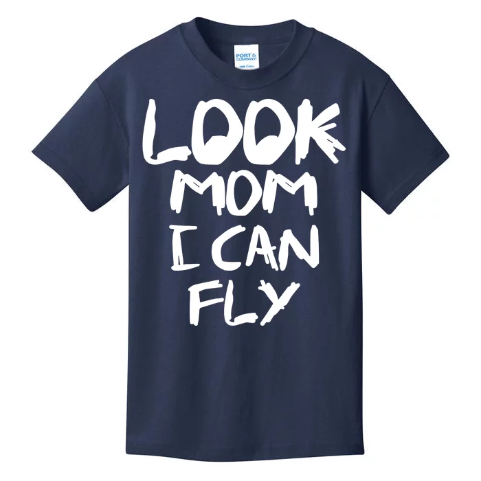 Look Mom I Can Fly Kids T-Shirt