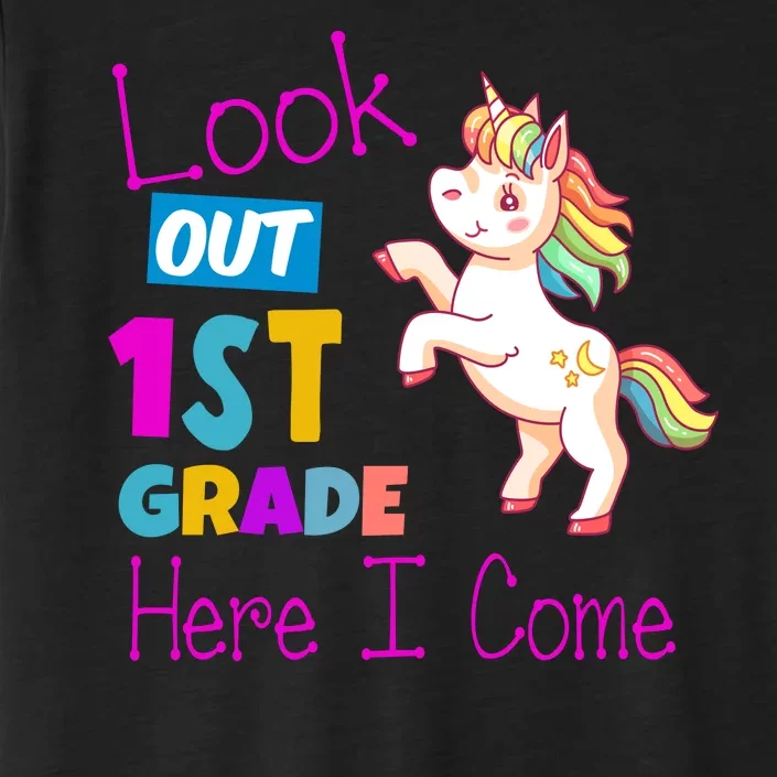 Look Out 1st Grade Here I Come ChromaSoft Performance T-Shirt