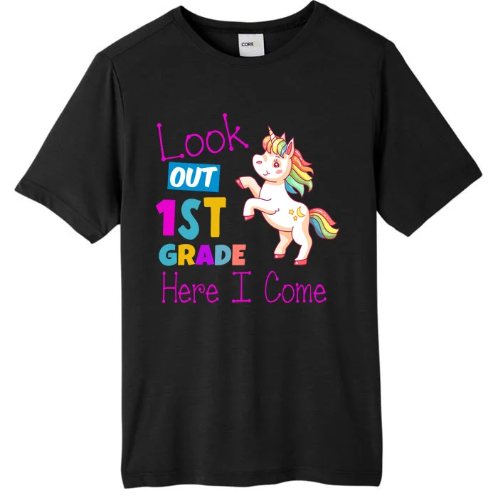 Look Out 1st Grade Here I Come ChromaSoft Performance T-Shirt