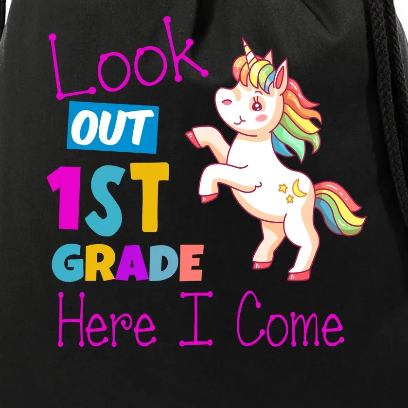 Look Out 1st Grade Here I Come Drawstring Bag