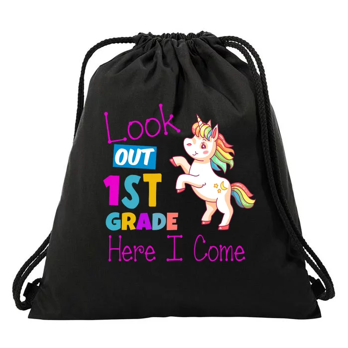 Look Out 1st Grade Here I Come Drawstring Bag