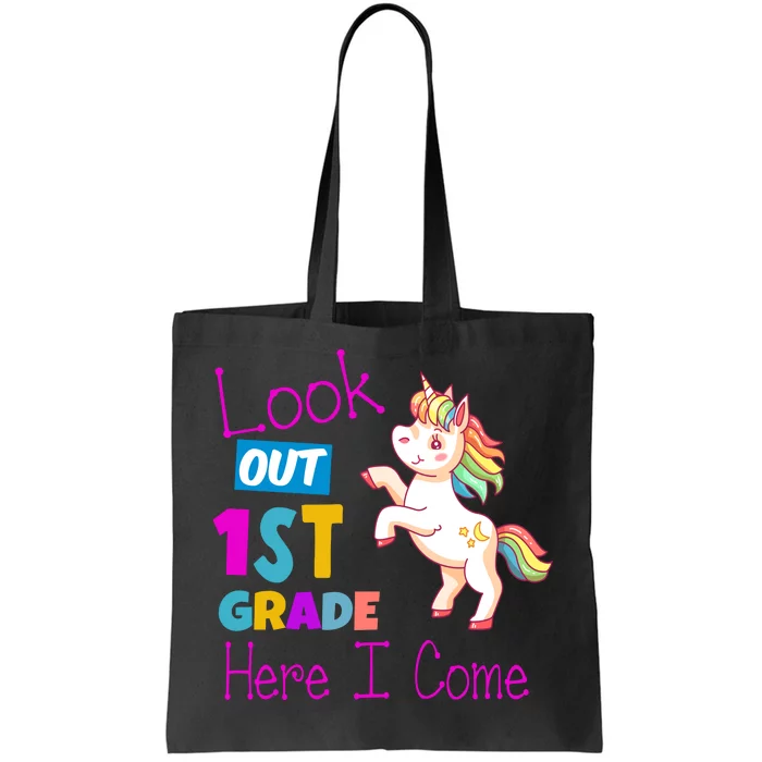 Look Out 1st Grade Here I Come Tote Bag