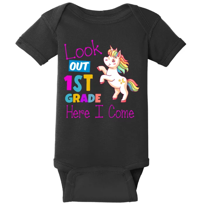 Look Out 1st Grade Here I Come Baby Bodysuit