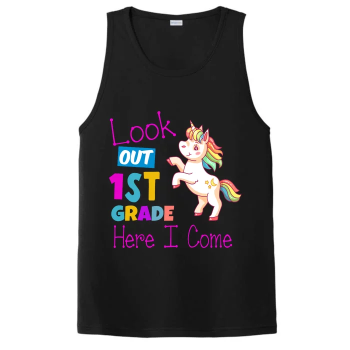 Look Out 1st Grade Here I Come Performance Tank