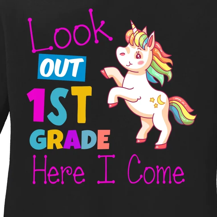 Look Out 1st Grade Here I Come Ladies Long Sleeve Shirt