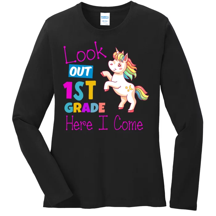 Look Out 1st Grade Here I Come Ladies Long Sleeve Shirt