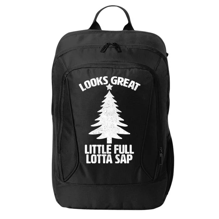 Looks Great Little Full Lotta Sap Funny Christmas City Backpack