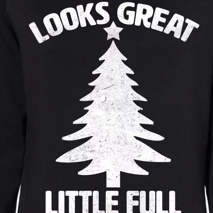 Looks Great Little Full Lotta Sap Funny Christmas Womens California Wash Sweatshirt