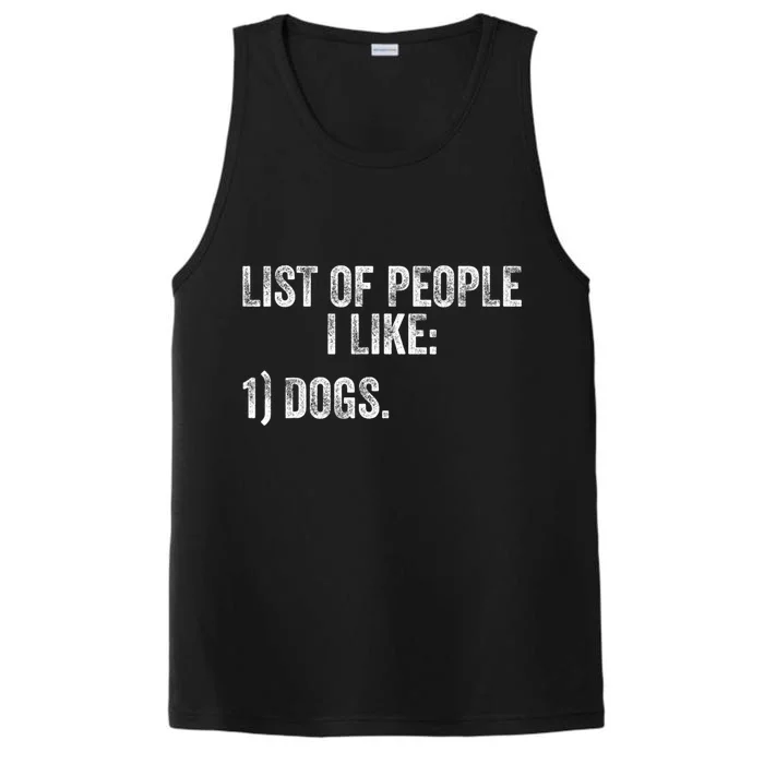 List Of People I Like Dog Funny Pet Lover Distressed Performance Tank