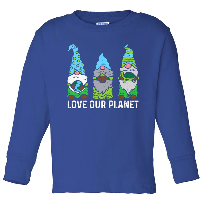 Love Our Planet Gnomes Earth Day Cute Gift Toddler Long Sleeve Shirt