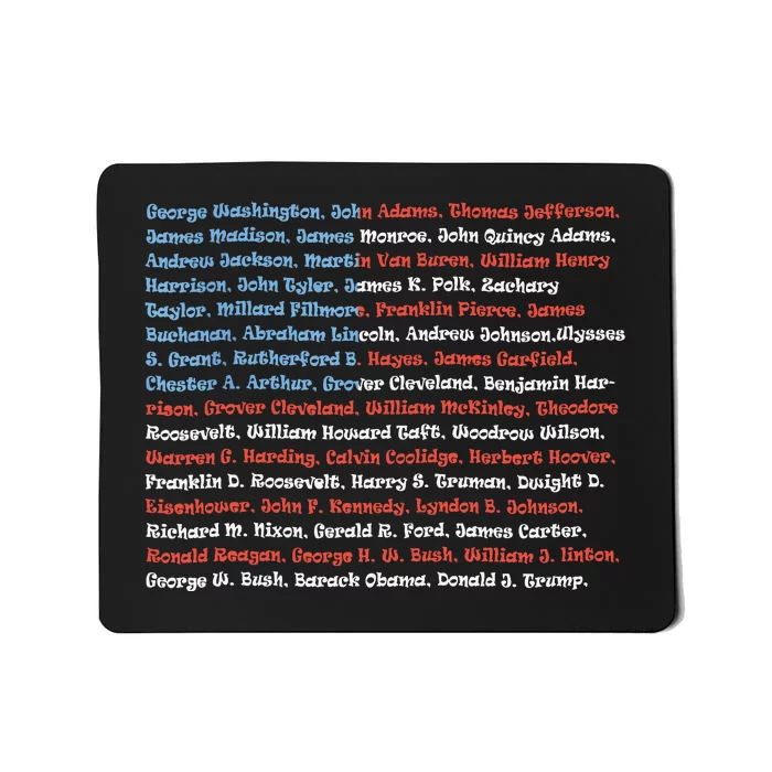 List Of Presidents Of The United States Gift Mousepad