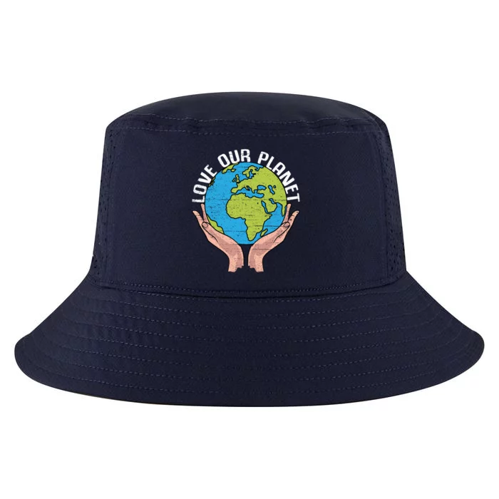 Love Our Planet Recycle Save The Environt Earth Day Gift Cool Comfort Performance Bucket Hat