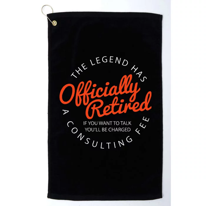 Le.Gend Of.Ficially Retired Funny Retirement Platinum Collection Golf Towel