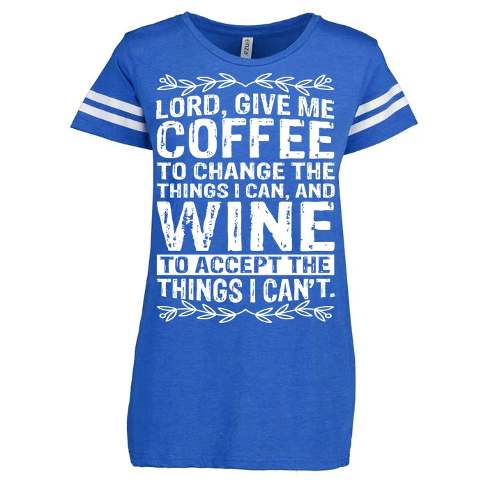 Lord Give Me Coffee And Wine Enza Ladies Jersey Football T-Shirt