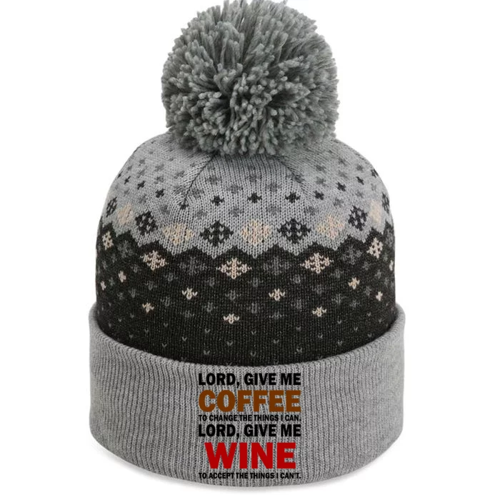 Lord Give Me Coffee Wine The Baniff Cuffed Pom Beanie