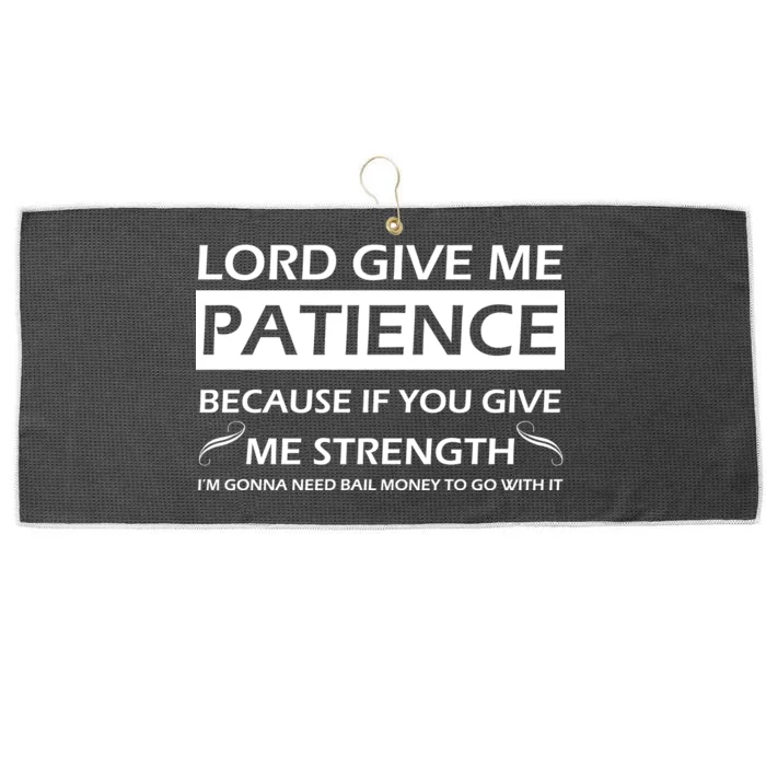 Lord Give Me Patience Large Microfiber Waffle Golf Towel