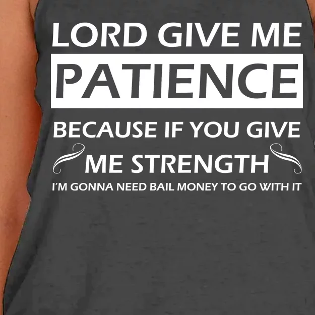 Lord Give Me Patience Women's Knotted Racerback Tank