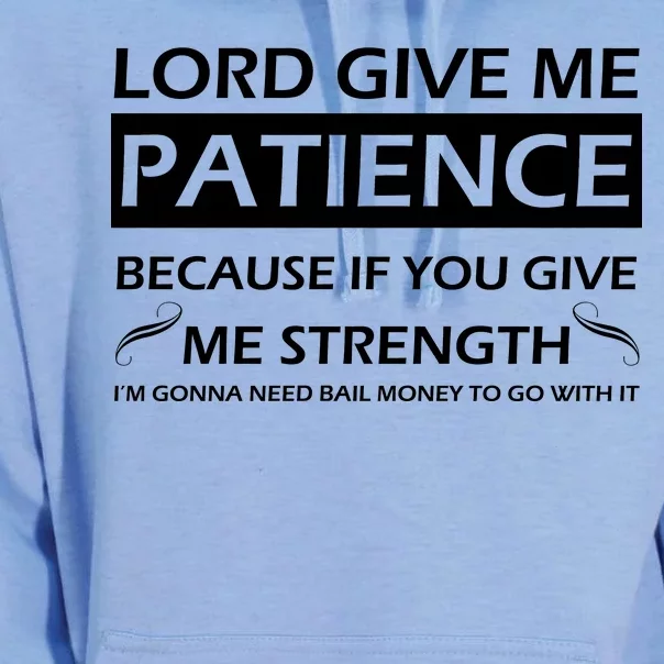 Lord Give Me Patience Unisex Surf Hoodie