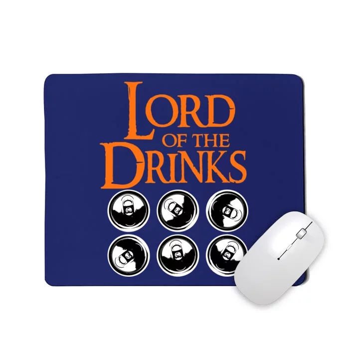 Lord Of The Drinks Mousepad