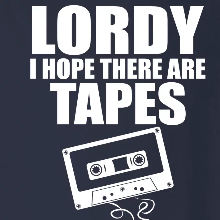 Lordy I Hope There Are Tapes Comey Catchphrase Toddler Long Sleeve Shirt