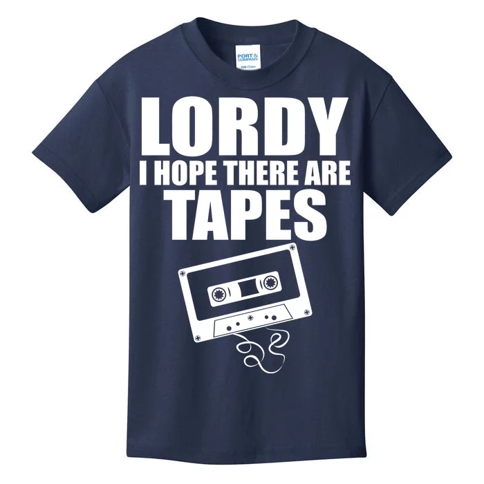 Lordy I Hope There Are Tapes Comey Catchphrase Kids T-Shirt