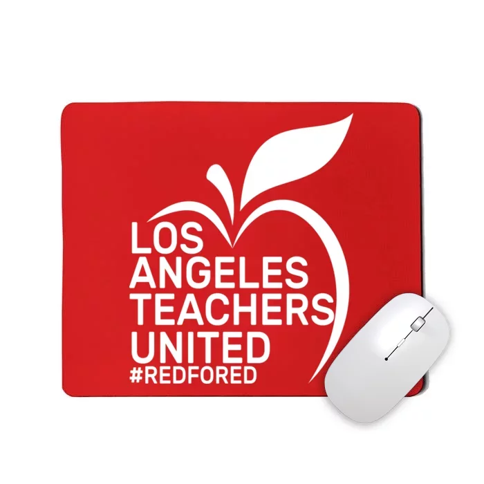 Los Angeles Teachers United Red For Ed Mousepad