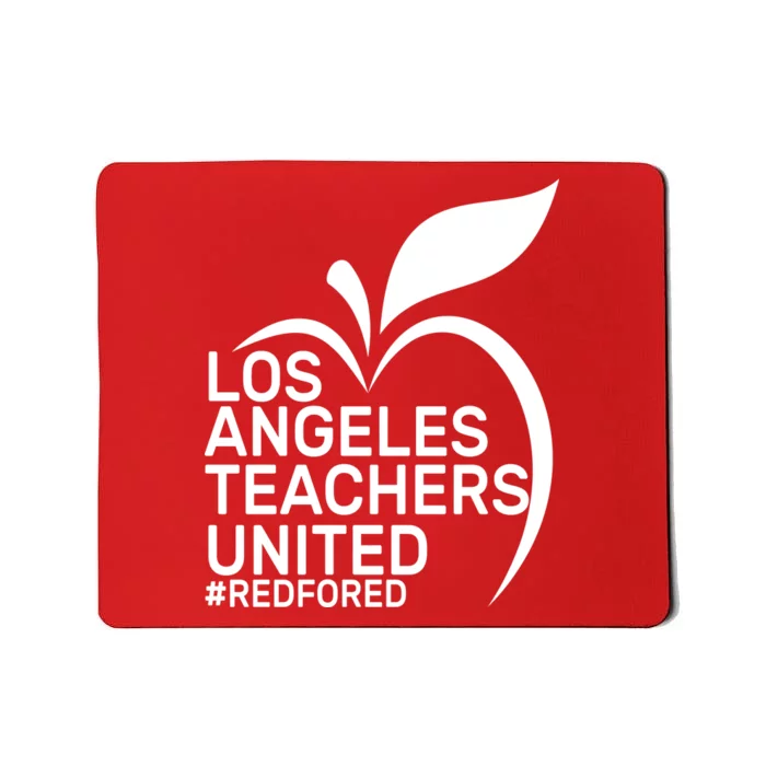 Los Angeles Teachers United Red For Ed Mousepad