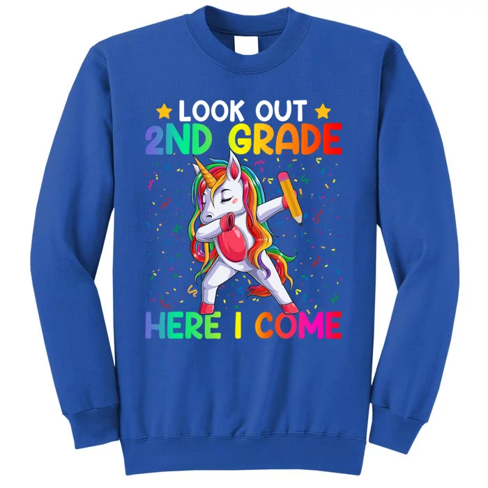 Look Out Second Grade Here I Come Unicorn Dabbing 2Nd Grader Cool Gift Sweatshirt