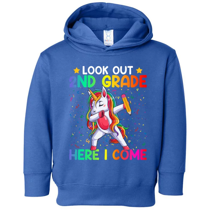 Look Out Second Grade Here I Come Unicorn Dabbing 2Nd Grader Cool Gift Toddler Hoodie