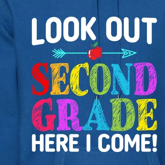 Look Out Second Grade Here I Come First Day Back To School Gift Premium Hoodie