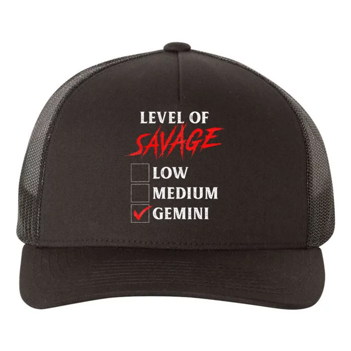 Level Of Savage Gemini Funny Zodiac Queen King Girl Yupoong Adult 5-Panel Trucker Hat