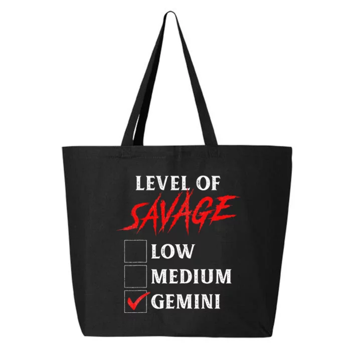 Level Of Savage Gemini Funny Zodiac Queen King Girl 25L Jumbo Tote