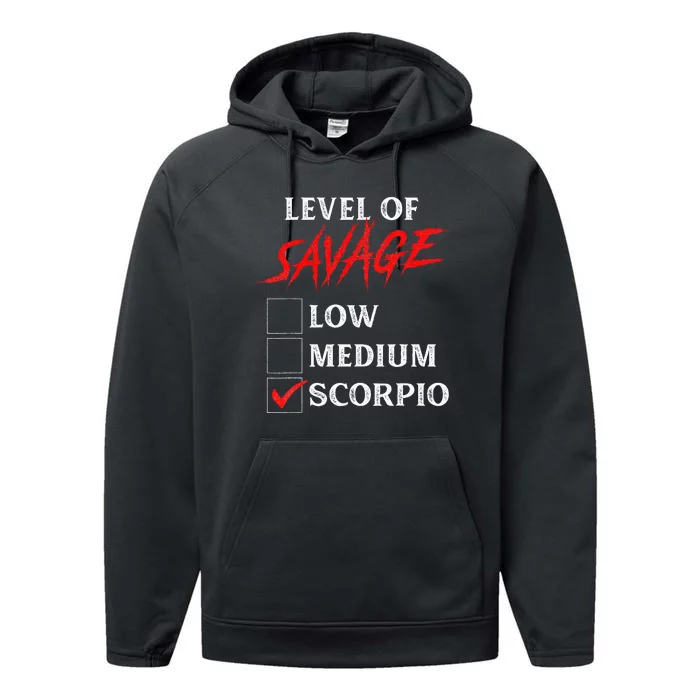 Level Of Savage Scorpio Funny Zodiac Queen King Performance Fleece Hoodie