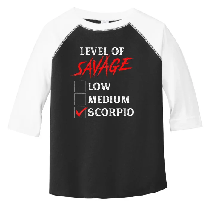 Level Of Savage Scorpio Funny Zodiac Queen King Toddler Fine Jersey T-Shirt