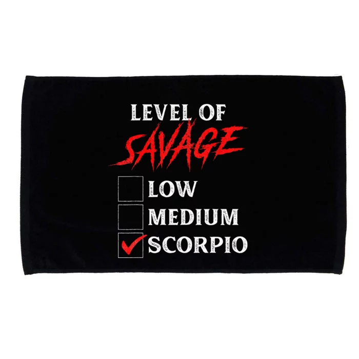 Level Of Savage Scorpio Funny Zodiac Queen King Microfiber Hand Towel