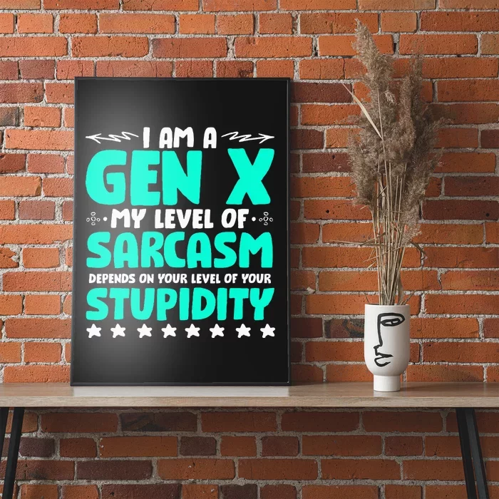 Level Of Sarcasm Humor Generation X Funny Gen X Poster