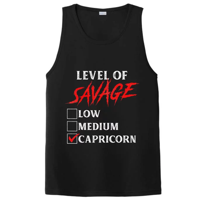 Level Of Savage Capricorn Funny Zodiac Queen King Man Performance Tank