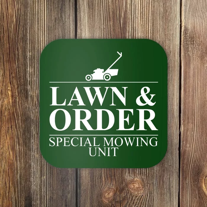 Lawn & Order Special Mowing Unit Coaster