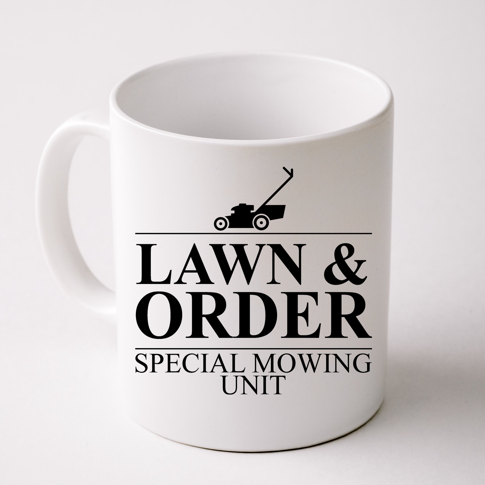 Lawn & Order Special Mowing Unit Coffee Mug