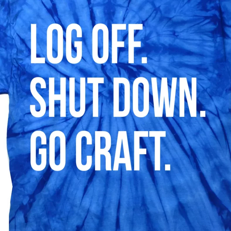 Log Off Shut Down Scrapbooking Work From Home Scrapbook Wfh Gift Tie-Dye T-Shirt