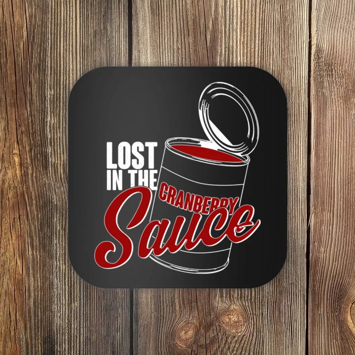 Lost In The Cranberry Sauce Coaster