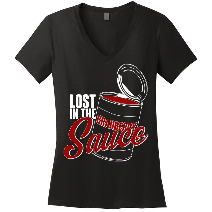 Lost In The Cranberry Sauce Women's V-Neck T-Shirt